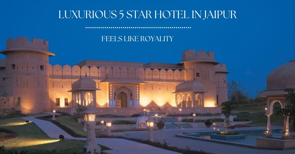 5 star hotels in jaipur