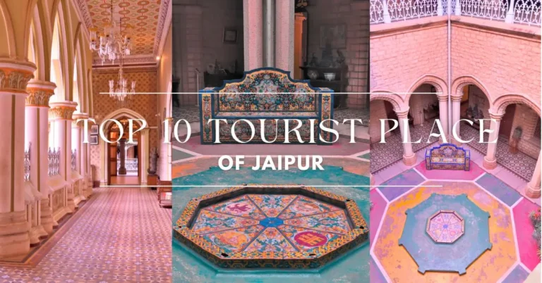 Top 10 tourist place of jaipur