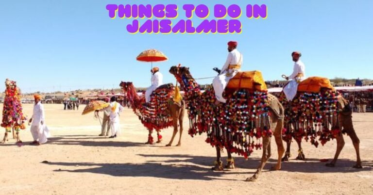 THINGS TO DO IN JAISALMER 1